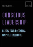 Conscious Leadership. Reveal your potential. Inspire excellence