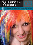 D-SLR Colour Photography: A Camera Bag Companion 3 - Paperback