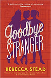 Goodbye Stranger - Paperback