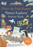 Percy the Park Keeper: Nature Explorer Activity Book: Packed with fun things to do - for all the family!