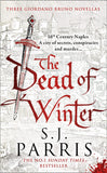 The Dead of Winter: Three gripping Tudor historical crime thriller novellas from a No. 1 Sunday Times bestselling fiction author, perfect for Christmas