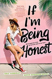 If I'm Being Honest