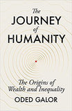 The Journey of Humanity: The Origins of Wealth and Inequality