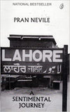 LAHORE: A SENTIMENTAL JOURNEY - (HB)