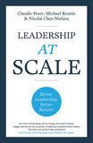 Leadership At Scale: Better leadership, better results Paperback
