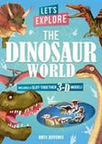 Let's Explore The Dinosaur World: Includes a Slot-Together 3-D Model!