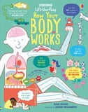 Lift the Flap How Your Body Works - (HB)