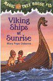 Magic Tree House 15 Viking Ships At Sunrise - (PB)