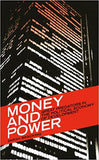 Money and Power