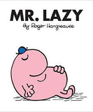 Mr. Lazy