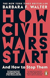 How Civil Wars Start And How to Stop Them