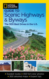 National Geographic Guide to Scenic Highways and Byways - (PB)