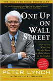 One Up On Wall Street: How To Use What You Already Know To Make Money In The Market Paperback – 3 April 2000