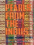 Pearls from the Indus: Studies in Sindhi culture Hardcover