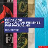 Print and Production Finishes for Packaging Hardcover