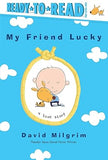 My Friend Lucky Ready to Read Pre Level 1 PB