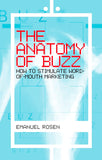 The Anatomy of Buzz:
