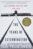 Nazi Germany and the Jews, 1939-1945: The Years of Extermination