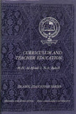 Curriculum and Teacher Education (Islamic Education S.) Hardcover – 1 July 1980