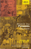 Beyond The Pyramids: Travels in Egypt