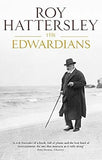 The Edwardians: Biography of the Edwardian Age (Paperback) - Common