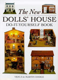 The New Dolls' House Do-It-Yourself Book: In 1/12 and 1/16