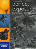 Perfect Exposure : From Theory to Practice