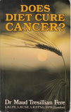 Does Diet Cure Cancer?
