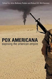 Pox Americana: Exposing the American Empire