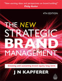 The New Strategic Brand Management: