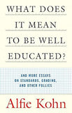 What Does It Mean to Be Well Educated?