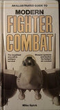 An Illustrated Guide to Modern Fighter Combat