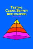 Testing Client/server Applications