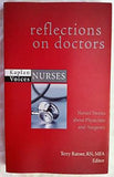 Reflections on Doctors: Nurses' Stories About Physicians and Surgeons