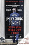 Unleashing Demons: The Inside Story of Brexit