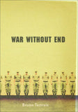 War Without End: The View From Abroad Hardcover