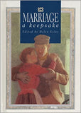 Marriage: A Keepsake Hardcover – 1 Jun. 1997