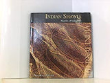Indian Shawls Mantles of Splendour