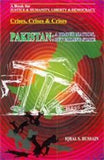 Crises, Crises and Crises: Pakistan