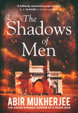 The Shadows of Men: ‘An unmissable series' The Times (Wyndham and Banerjee series, 5)