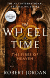 The Fires Of Heaven: Book 5 of the Wheel of Time (soon to be a major TV series)