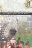 Satellites Over South Asia - Broadcasting, Culture and the Public Interest