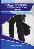 SOCIAL DYNAMICS OF WHITE-COLLAR CRIMES