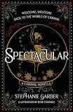 Spectacular A Caraval Novella