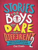 Stories for Boys Who Dare to be Different 2 - Hardcover