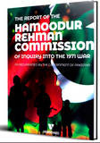 THE REPORT OF THE HAMOODUR RAHMAN COMMISSION OF INQUIRY INTO THE 1971 WAR