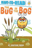 The Bug in the Bog Ready to Read Pre Level 1 PB