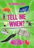 Tell Me When? - (PB)