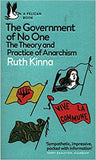 The Government of No One: The Theory and Practice of Anarchism
