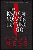 The Knife of Never Letting Go